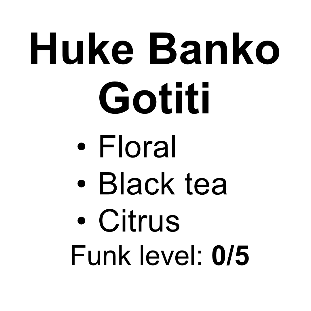 Huke Banko Gotiti - Washed Heirloom - 50g (1.76oz) - Roasted 01/21/2026